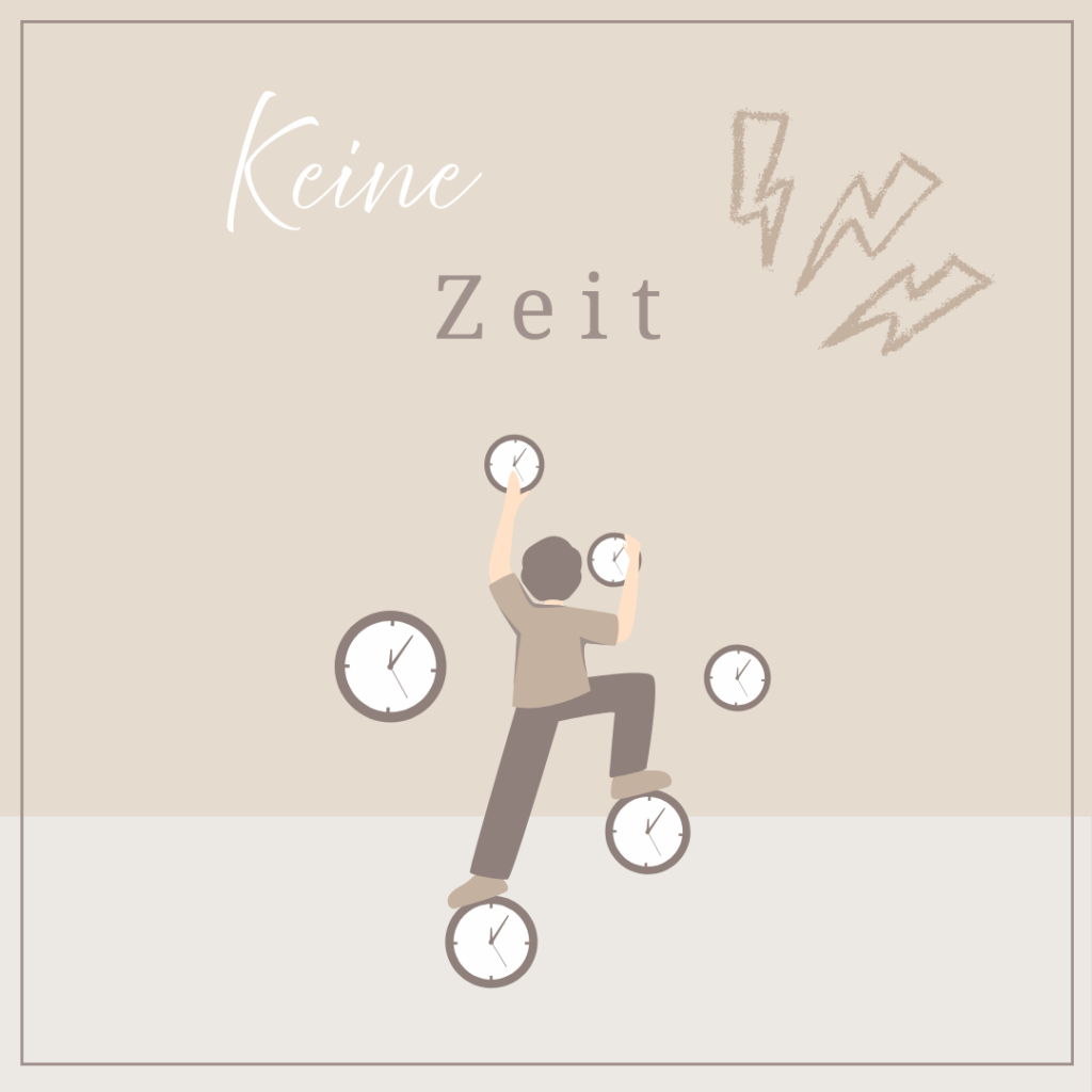 Keine Zeit